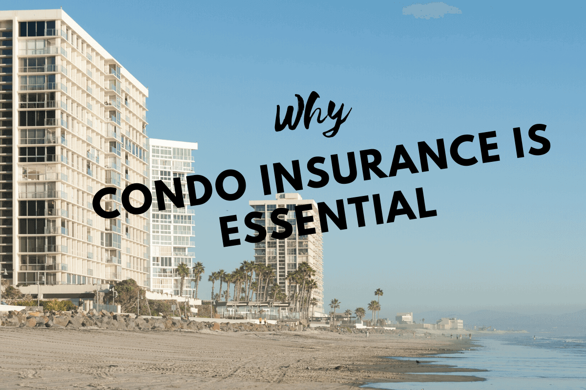 why condo insurance is essential in coronado, ca