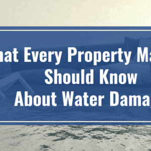 Property Managers and Water Damage