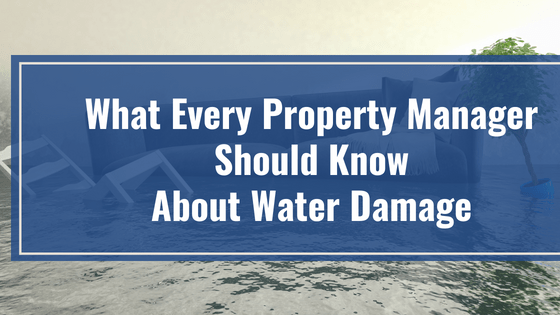 Property Managers and Water Damage