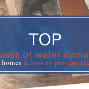 Top Causes of water damage